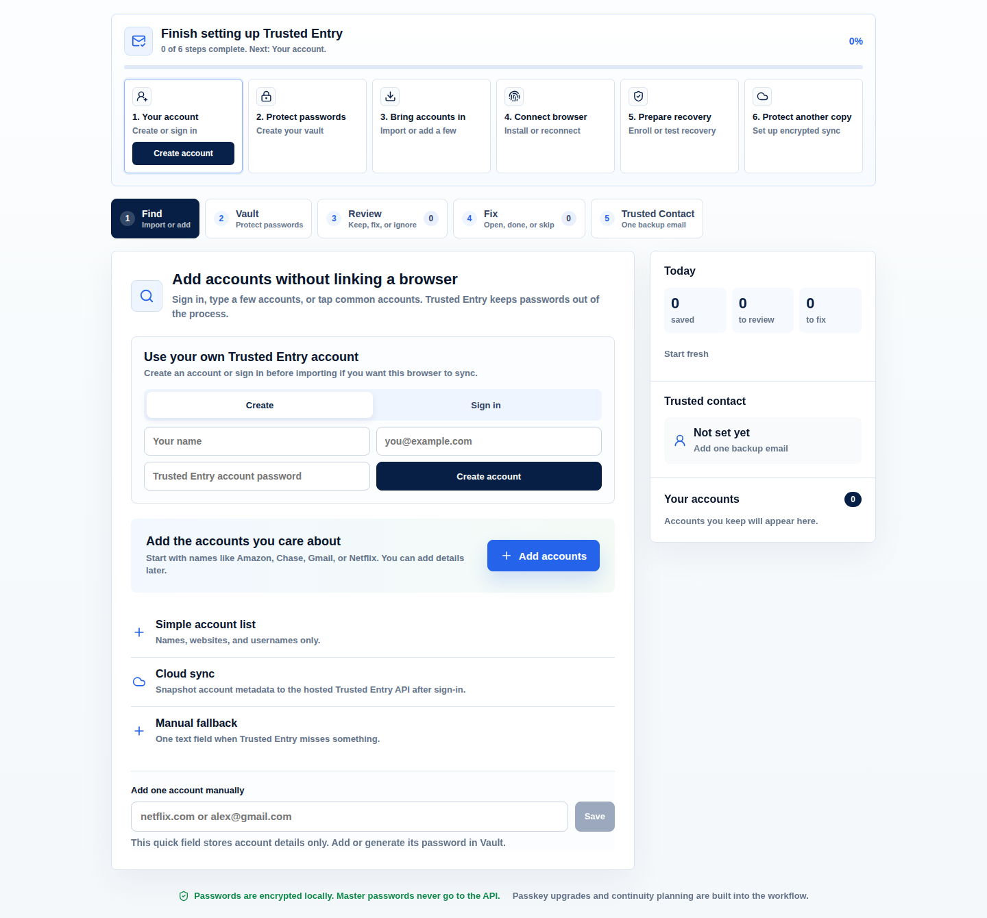 Trusted Entry guided account setup with current product controls